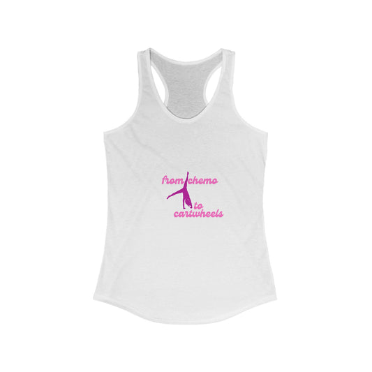 From Chemo to Cartwheels Racerback Tank Top
