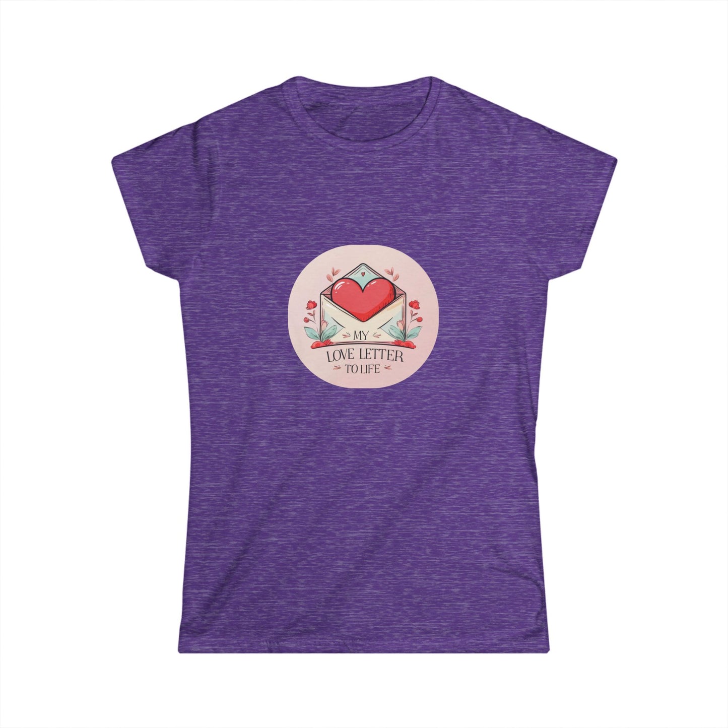 My Love Letter to Life Tee