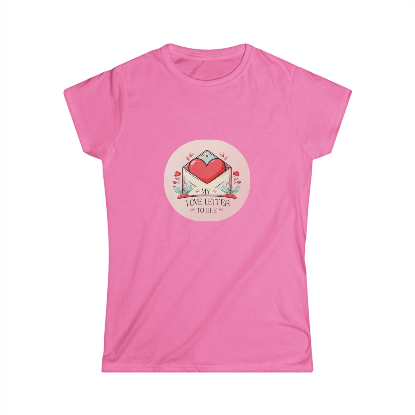 My Love Letter to Life Tee