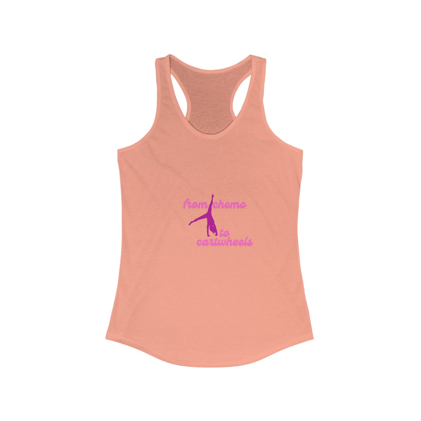 From Chemo to Cartwheels Racerback Tank Top